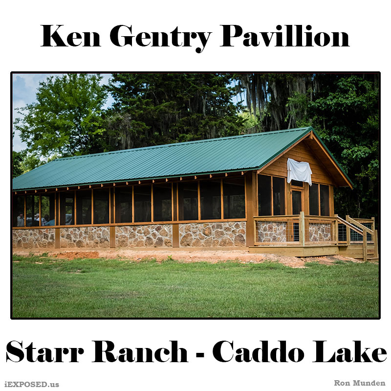 Ken Gentry Pavillion at Starr Ranch Opens – iEXPOSED.us Blog